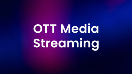 OTT Media Streaming 02